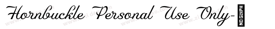Hornbuckle Personal Use Only字体转换